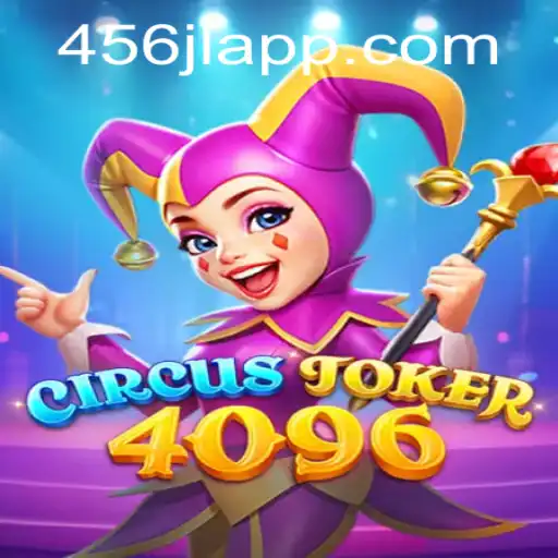 Explore the Exciting World of CircusJoker4096: A Thrilling Gaming Experience